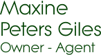 Maxine Peters GilesOwner - Agent