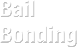 Bail Bonding